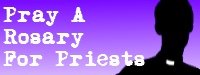 Pray a Rosary for Priests